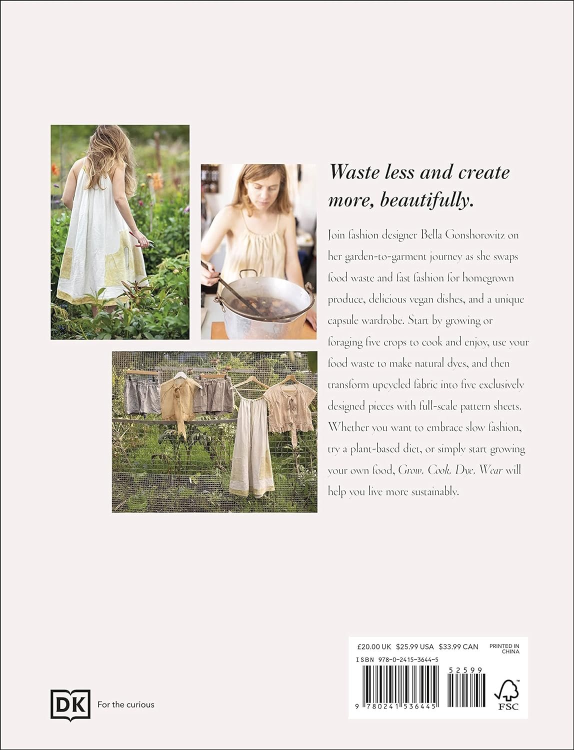 Grow, Cook, Dye, Wear